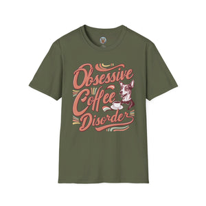 Unisex Softstyle T-Shirt "OCD: Obsessive Coffee Disorder"