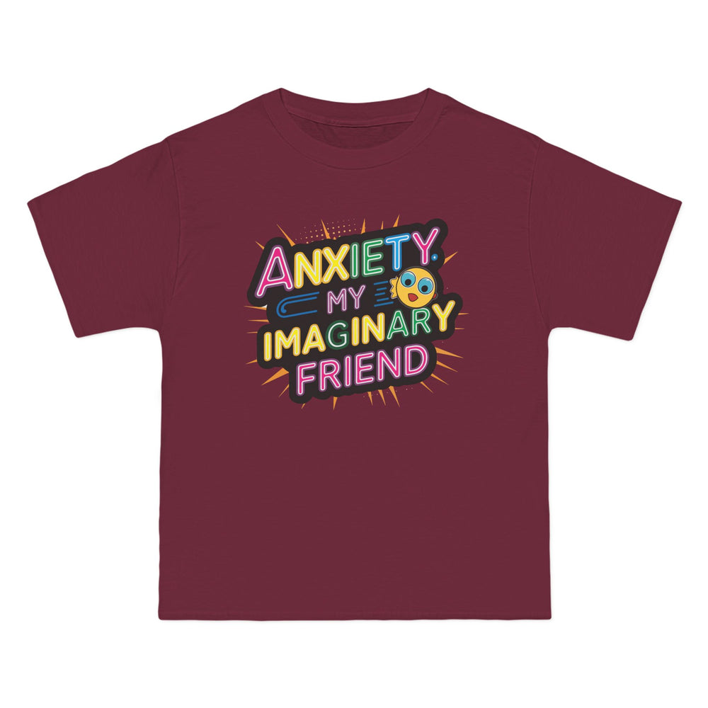 Men's Beefy-T® T-Shirt "Anxiety, My Imaginary Friend"