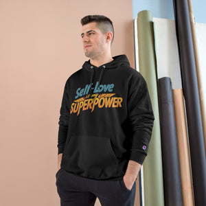 (Unisex) Hoodie "Self-Love is My Superpower"