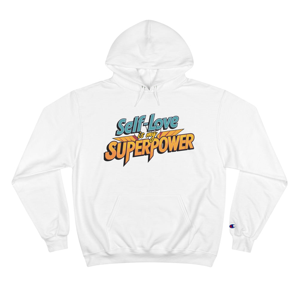 (Unisex) Hoodie "Self-Love is My Superpower"