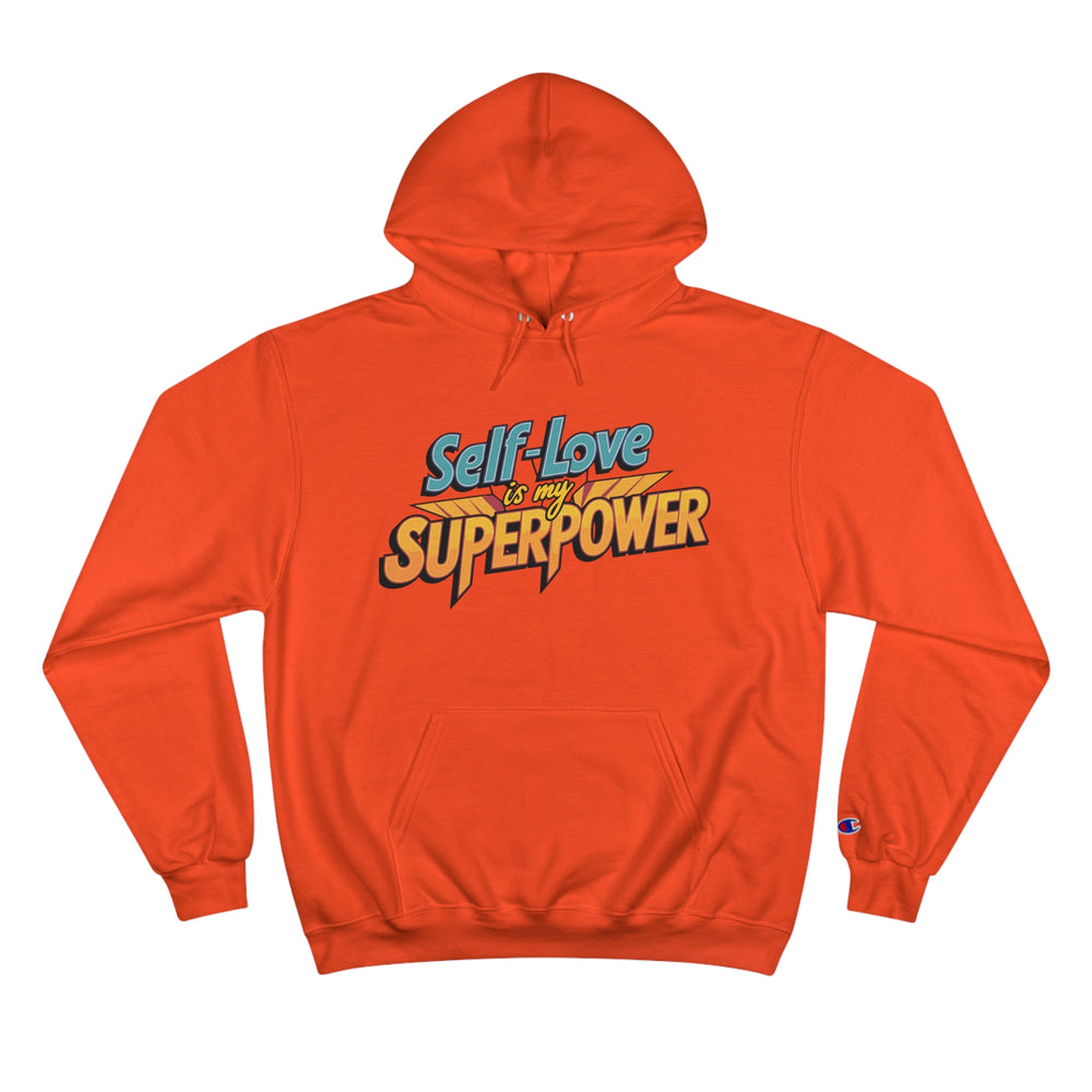 (Unisex) Hoodie "Self-Love is My Superpower"