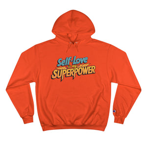 (Unisex) Hoodie "Self-Love is My Superpower"