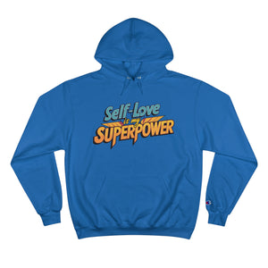 (Unisex) Hoodie "Self-Love is My Superpower"