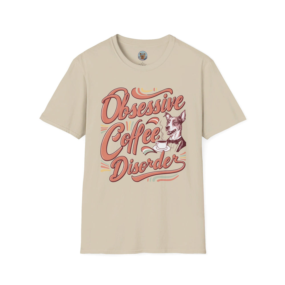 Unisex Softstyle T-Shirt "OCD: Obsessive Coffee Disorder"